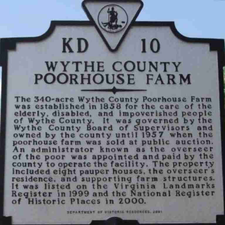 Historical Marker Wythe County, VA, Appalachian Poorhouse Farm