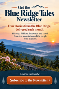 A picturesque view of the Blue Ridge Mountains at sunset, featuring wildflowers and lush forests, promoting the Blue Ridge Tales newsletter.